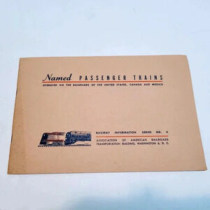 1948 Named Passenger Trains Railroads of US Canada & Mexico 38 Pages